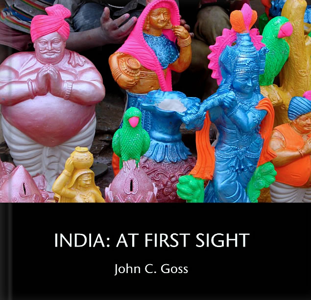 India: at First Sight, photographs by John C. Goss (c) 2014